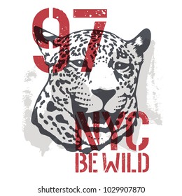 Leopard t shirt graphics. Roaring Leopard Head vector illustration with grunge design element. Be Wild fashion slogan typography. New York Graphic Tee
