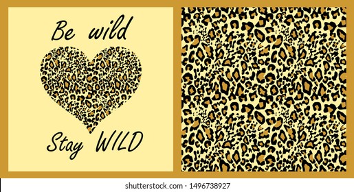 Leopard wallpaper and t-shirt fashion girl print with heart shape on sand-coloured background with be wild and stay wild lettering