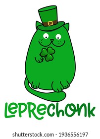 Leprechaun cat (leprechonk) - funny St Patrik's Day kawaii character design with green cat on white background. Good for posters, flyers, t-shirts, cards, invitations, stickers, banners, gifts.