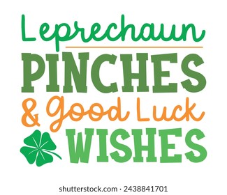 Leprechaun pinches and good luck wishes