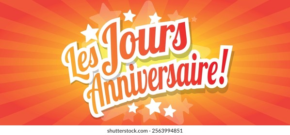 Les jours anniversaire, Anniversary Sale in French language