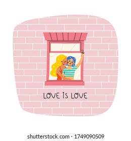 Lesbian couple in a window with a slogan below. Colorful vector illustration for the Pride Month in cartoon style. LGBT couple in love.