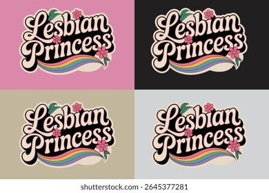 Lésbica Princesa T-shirt gay menina t-shirt Design 