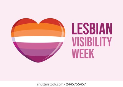 Ilustración vectorial de afiches de la Semana de Visibilidad Lesbiana. Bandera del orgullo lésbico en forma de corazón icono Vector. Plantilla de fondo, Anuncio, tarjeta. Día importante