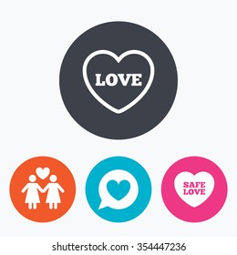 Lesbians couple sign. Speech bubble with heart icon. Female love female. Heart symbol. Circle flat buttons with icon.