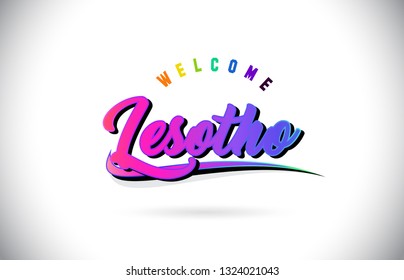 Lesotho Welcome To Word Text with Creative Purple Pink Handwritten Font and Swoosh Shape Design Vector Illustration.