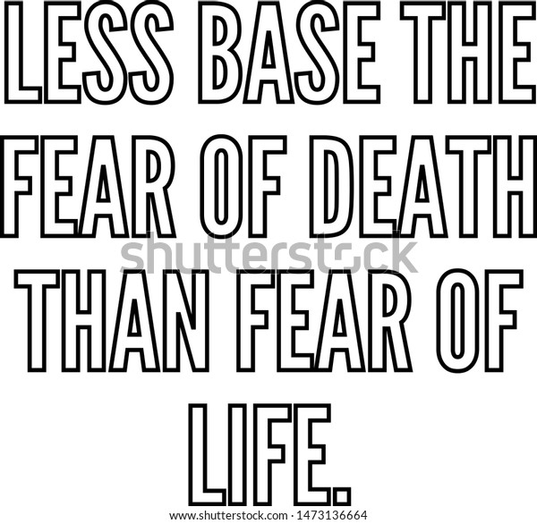 Less Base Fear Death Than Fear Stock Vector Royalty Free 1473136664 See more ideas about drawing base, anime poses, drawing poses. shutterstock