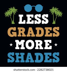 Less grades more shades summer surfing typographic or graphics tshirt design