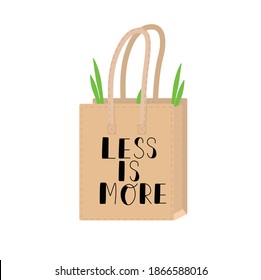 Less is more - sign on recycle paper bag. Hand written sign for print on shopping bag. Vector stock illustration isolated on white background.