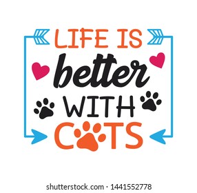 less people more cats inspiring funny quote or saying vector graphic design for souvenir printing and for cutting machine