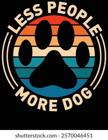 Less people more dog Less people more dog