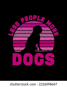 LESS PEOPLE MORE DOGS T SHIRT DESIGN