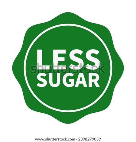 Less Sugar In Green Circle Shape For Product Information Business Promotion Marketing Social Media
