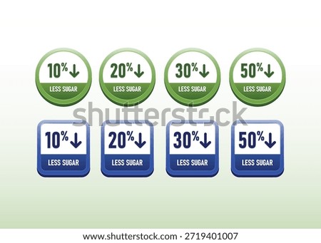 Less Sugar Percentage Label Set 10 20 30 50 Percent, Reduced Sugar Badge Collection for Healthy Food and Beverage Packaging, Nutrition Claim Icons, Vector Illustration