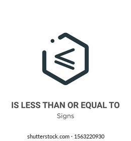 Is less than or equal to symbol vector icon on white background. Flat vector is less than or equal to symbol icon symbol sign from modern signs collection for mobile concept and web apps design.