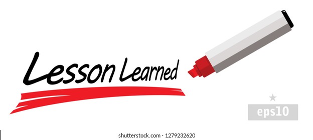 lesson learned, red marker pen