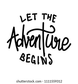 Let the adventure begins