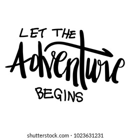 Let the adventure begins hand writing