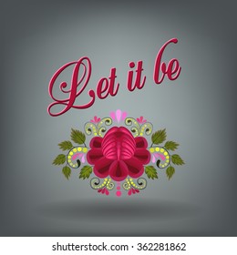 Let it be graphic print for design apparel