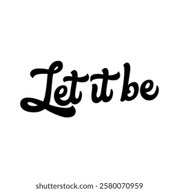 let it be text on white background.