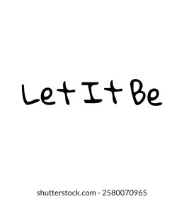 let it be text on white background.