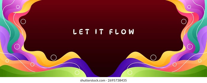 Let It Flow Colorful Abstract Design with Wavy Shapes and Text for Creativity and Inspiration