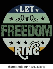 Let freedom ring Images, Stock Photos & Vectors | Shutterstock