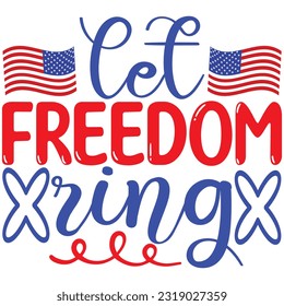 let freedom ring, Design and vector file.