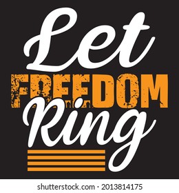 Lassen Sie Freedom Ring t Shirt Design, Vektordatei.