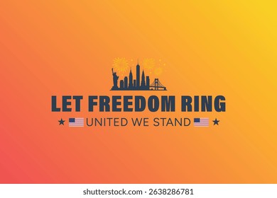Let Freedom Ring United We Stand Poster