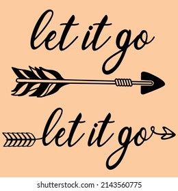 let it go arrow rustic