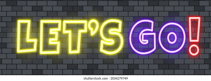 Let is go neon text on the stone background. Let is go. For business, marketing and advertising. Vector on isolated background. EPS 10.
