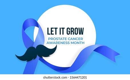 Let it Grow Prostate Cancer Awareness Month poster background campaign design with blue ribbon and mustache vector illustration