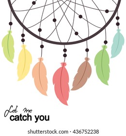 Let me catch you. Vector illustration with dream catcher