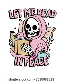 Let Me Read In Peace Bookish Skeleton Vector, reading skeleton Vector, Halloween eps