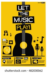 Let The Music Play! (Flat Style Vector Illustration Quote Poster Design) Event Invitation With Venue, Artist, Ticket And Time Details