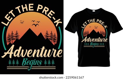 Let the pre-k adventure... t-shirt design template
