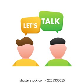 let s talk Dialog, chat speech bubble. Marketing concept.