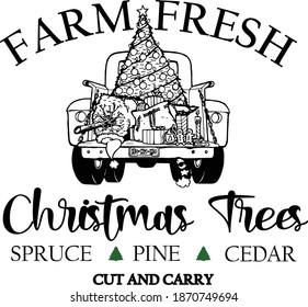 Let Santa help you pick out the perfect tree while at the Christmas tree farm. This design features Santa driving a classic ford truck with the words farm Christmas trees. 