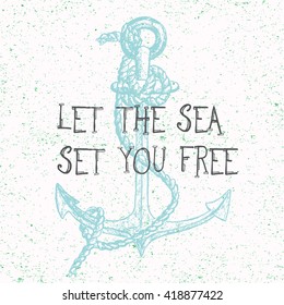 Let the sea set you free lettering. Hand drawn illustration of nautical anchor. Vector design element of ship in line art style with engraved elements. Tattoo sketch isolated on vintage background.