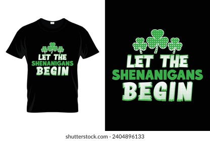 Let the shenanigans begin Funny St. Patrick's Day