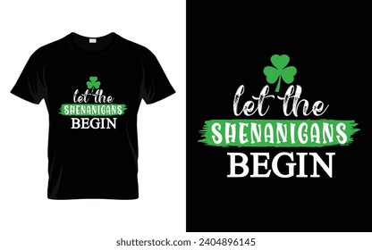 Let the shenanigans begin Funny St. Patrick's Day