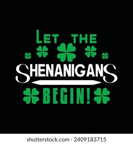 LET THE SHENANIGANS BEGIN! illustrations with patches for t-shirts and other uses