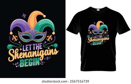 Let The Shenanigans Begin Mardi Gras T-Shirt Design, Funny St. Patrick's Day Gift T-Shirt
