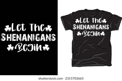 Let The Shenanigans Begin T-shirt, Irish Drinking Party Shirt, Shenanigans Shirt, Lucky Mom Shirt, Saint Patricks Day Shirt, Irish Green Tee