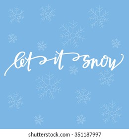 Let It Snow