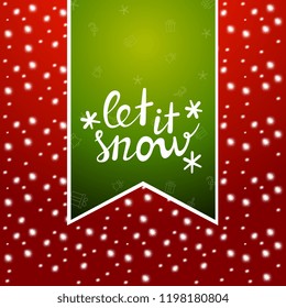 Let it snow. Christmas banner