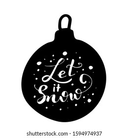 Let it snow Christmas calligraphy. Handwritten modern brush lettering Vector