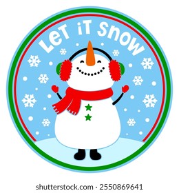 Let it snow. Christmas door sign with snowman with headphones, snowflakes. Cute character. Vector illustration. Holiday symbols. For postcard, window,wall decoration, door hanger.