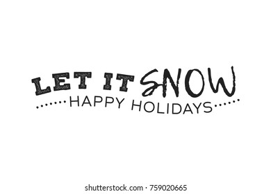 Let It Snow Christmas Holiday Vector Text Icon Illustration Background for flyers, post cards, greeting cards, scrapbooks, web